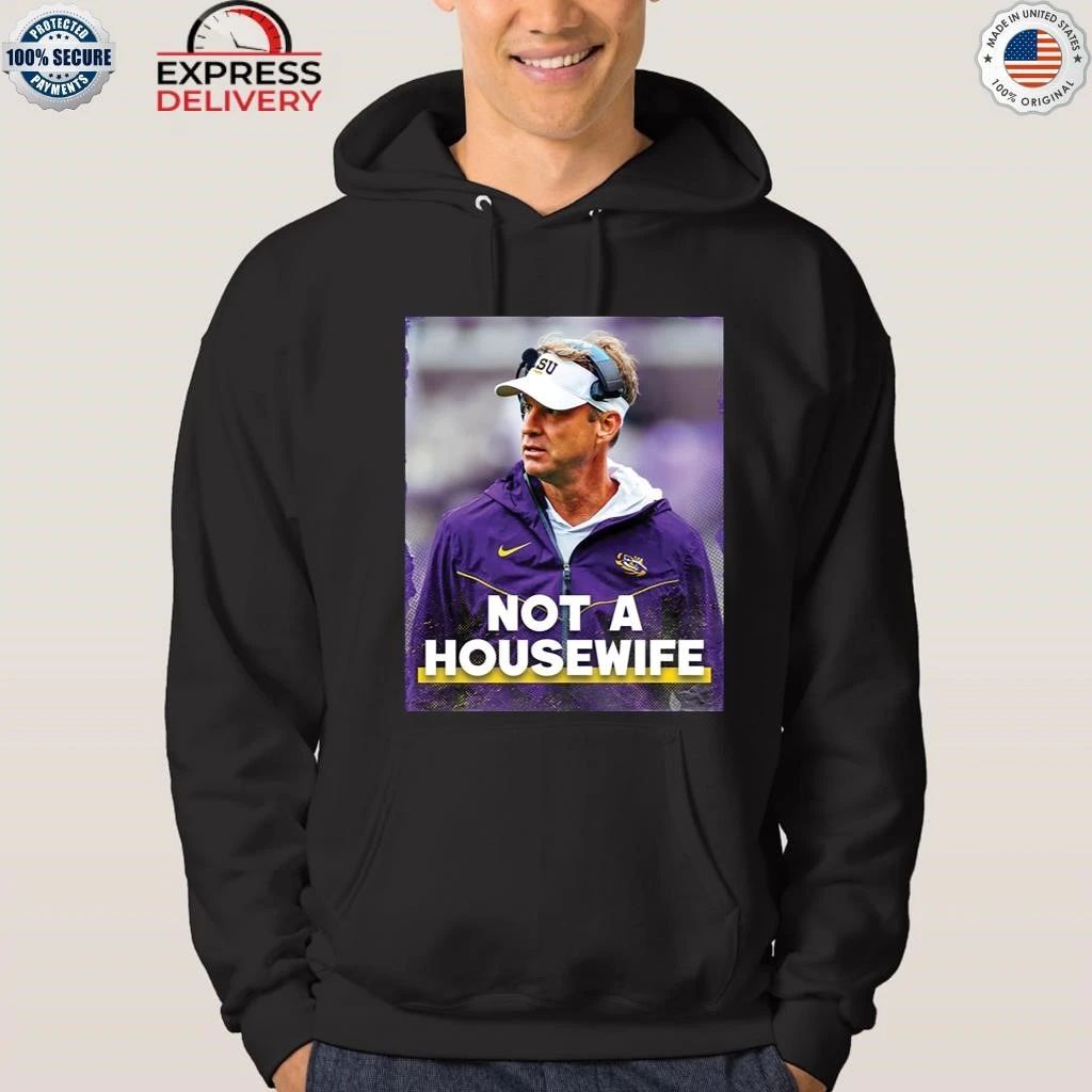 Lane Kiffin Not A Housewife Shirt