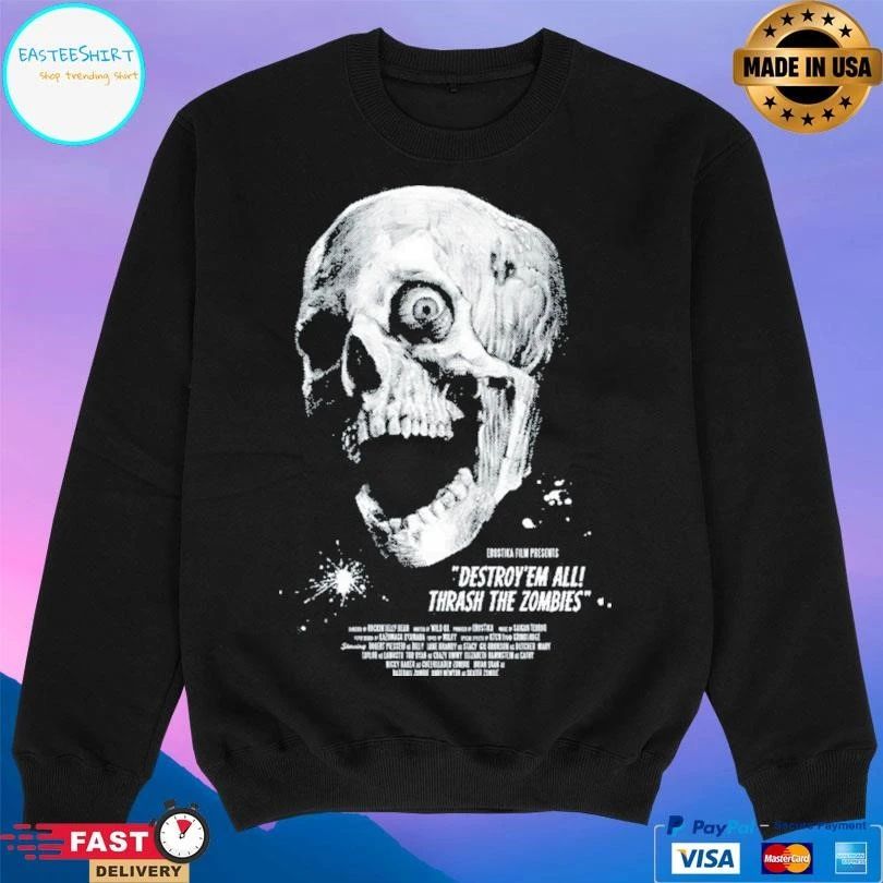 Skull Destroy’ Em All Thrash The Zombies T-shirts