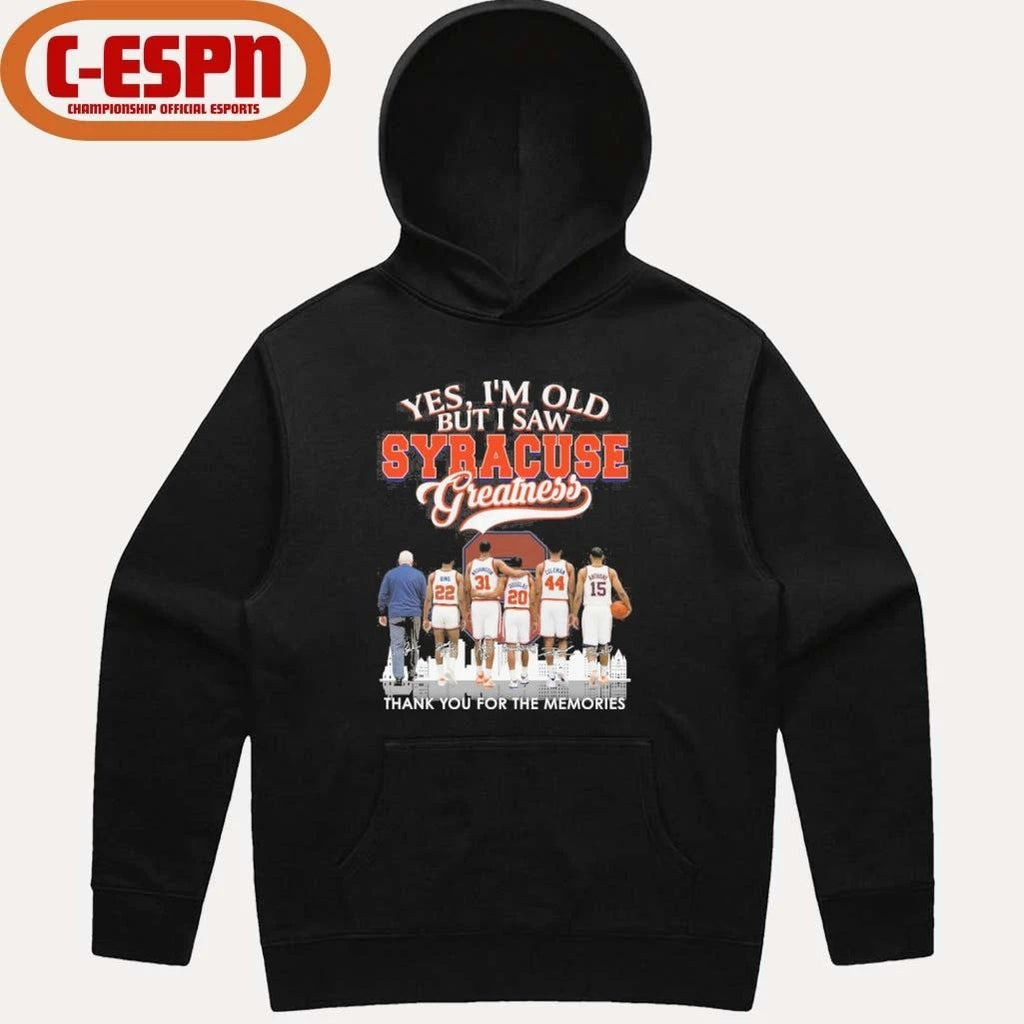 Yes, I’m Old But I Saw Syracuse Orange Basketball Greatness Shirt