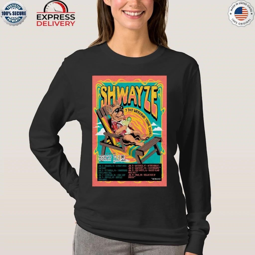 Shwayze 7 Day Weekend Tour 26 Shirt