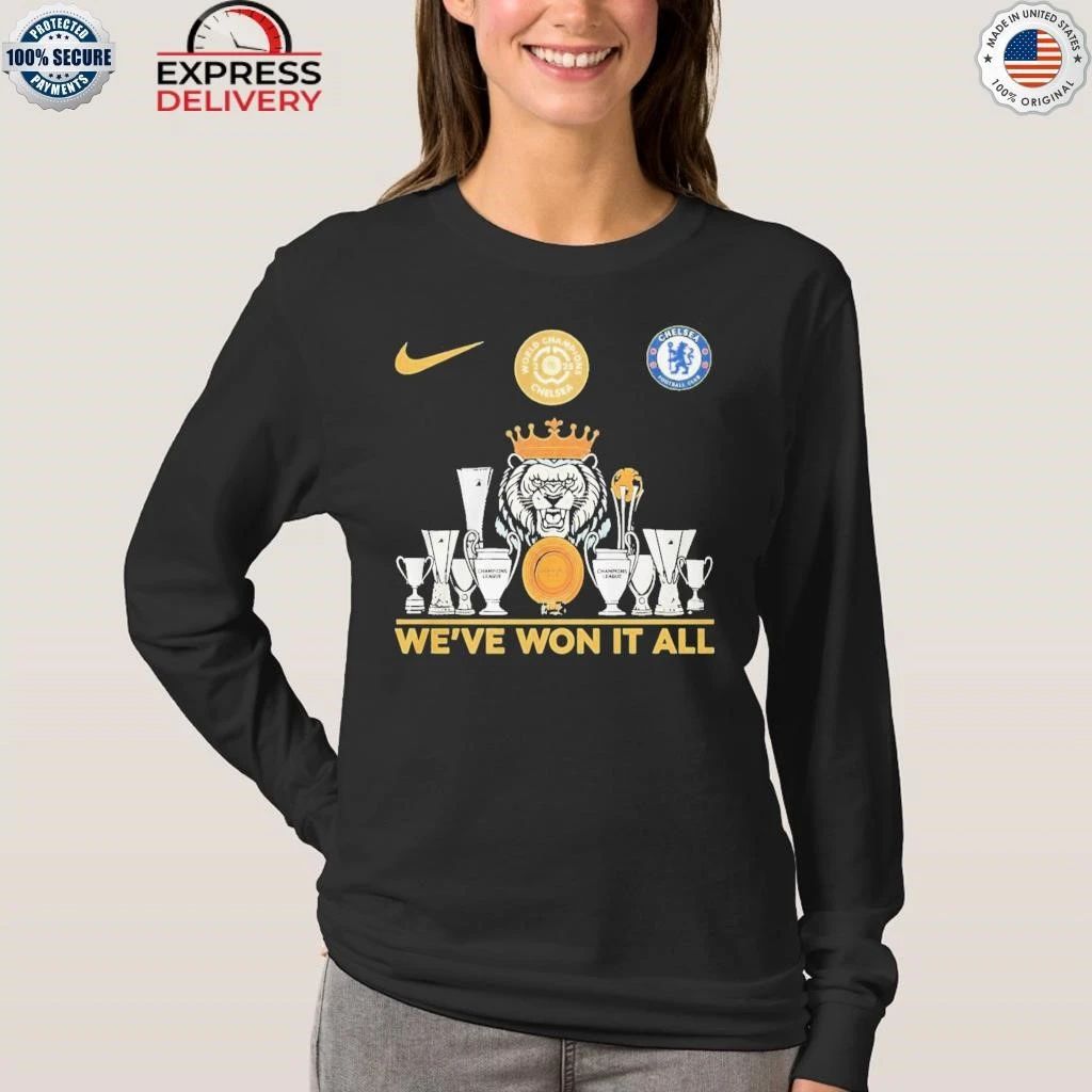 We’ve Won It All World Champions Chelsea Trophy Shirt