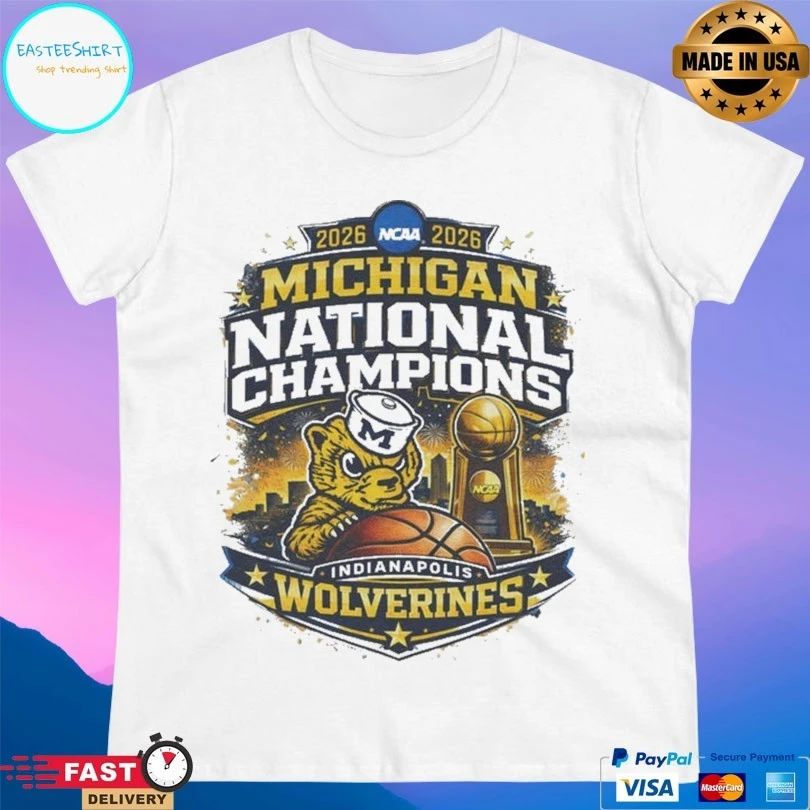 Michigan Wolverines National Champions 2026 Final Four Indianapolis T-shirt