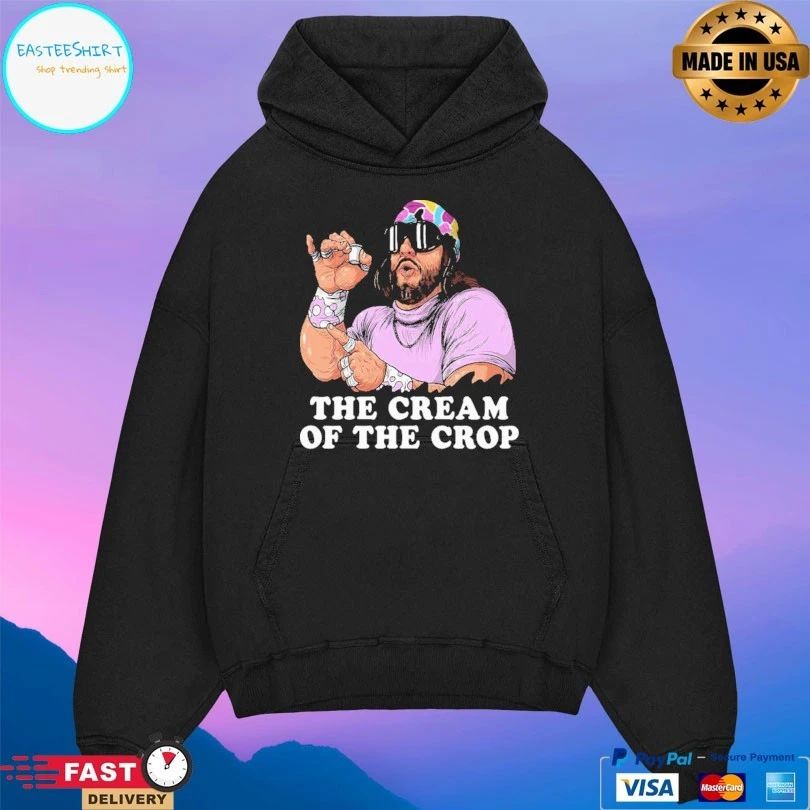 Macho Man The Cream Of The Crop T-shirt