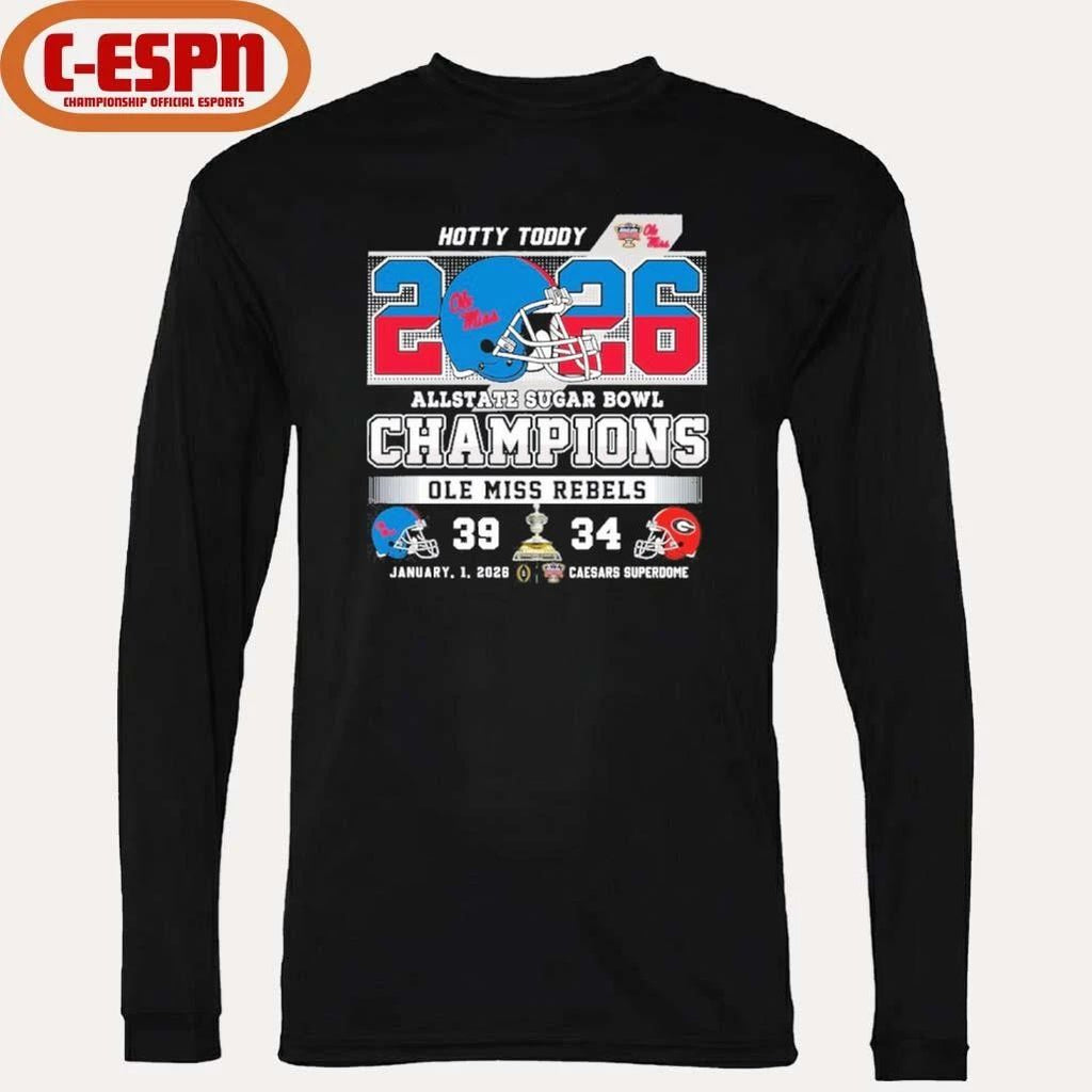 Rebels Sugar Bowl Score Champs Hotty Toddy Shirt