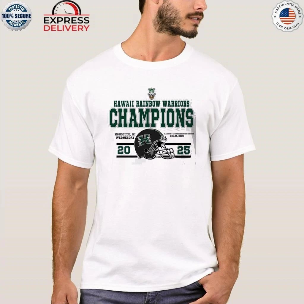 Champions Hawaii Rainbow Warriors Football Named To Champions 2025 Sheraton Hawaii Bowl Shirt