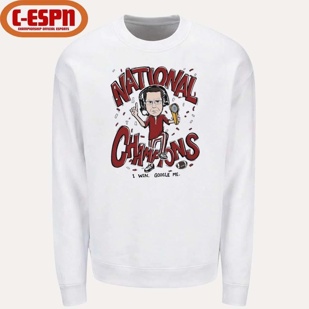 National Champions Curt Cignetti I Win, Google Me T-Shirt