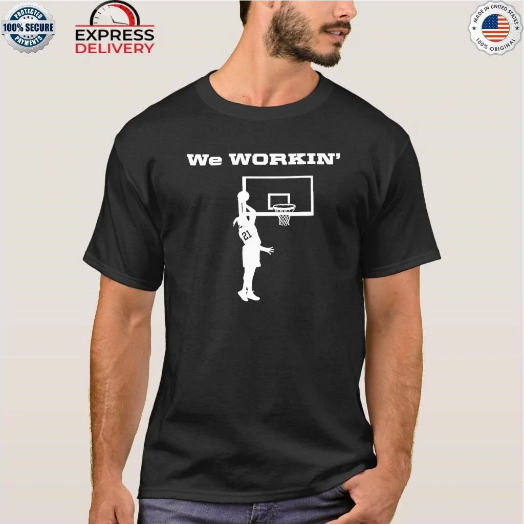 We Workin #21 Basketball Shirt