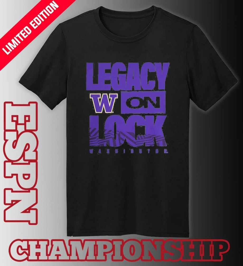 Washington Huskies 2026 Legacy On Lock March Madness Shirt