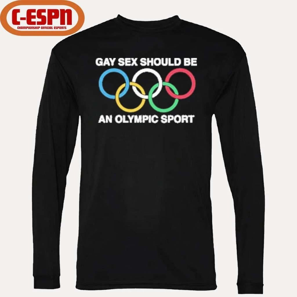 Gay Sex Should Be An Olympic Sport Shirt