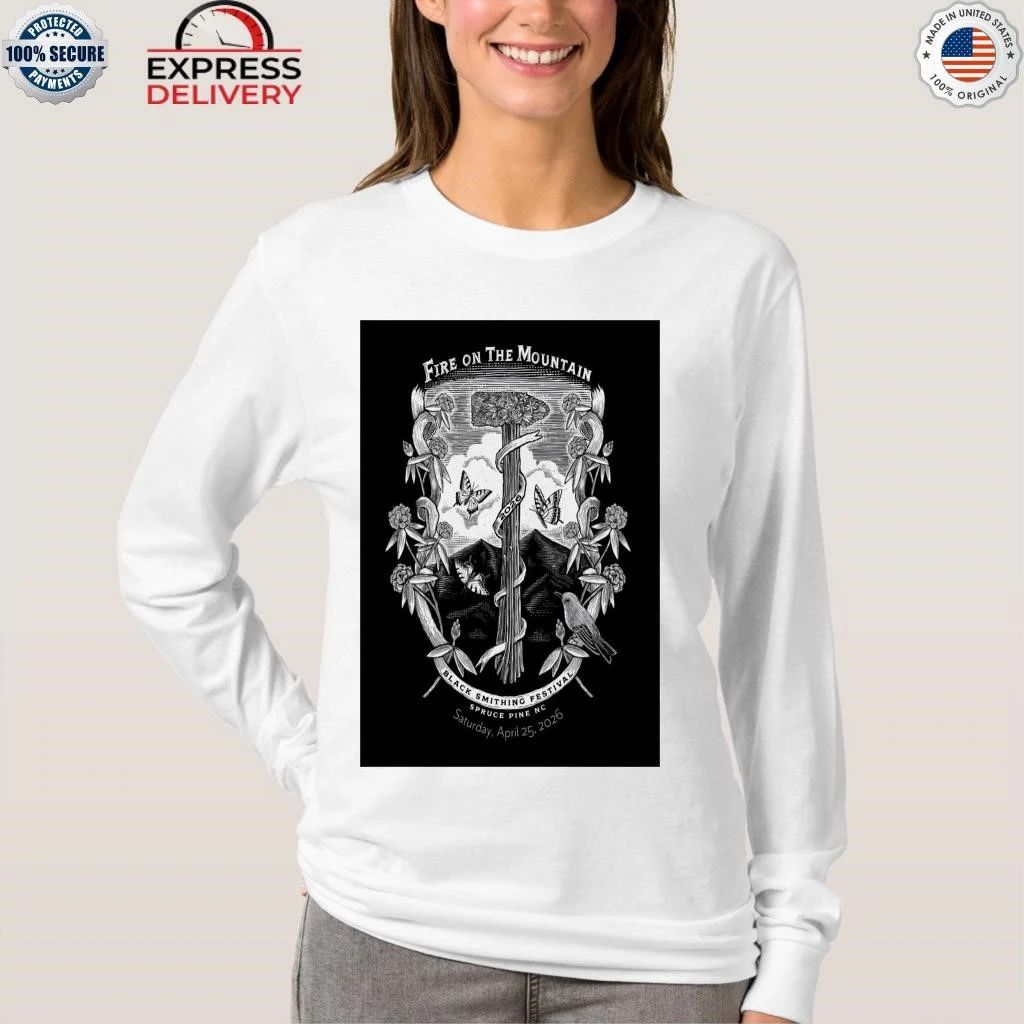 Fire On the Mountain Festival Apr 25 2026 Spruce Pine NC Shirt