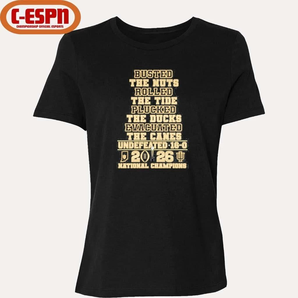 Busted The Nuts Rolled The Tide Cooked The Ducks Evacuated The Canes IU Football National Champions Shirt