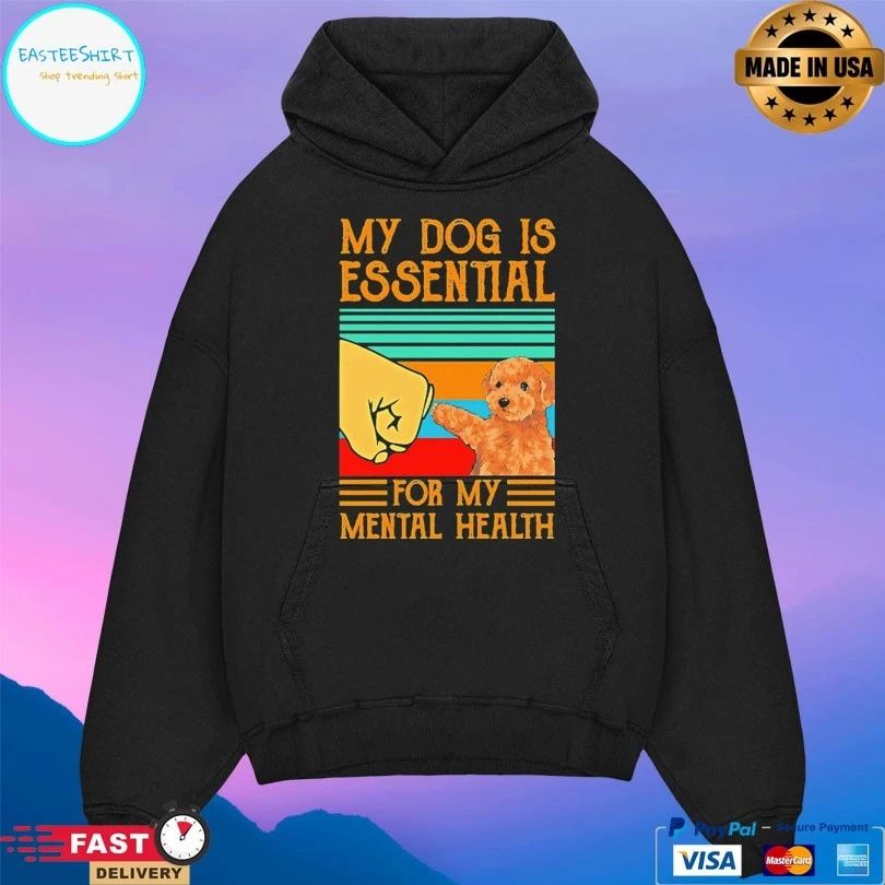 Poodle My Dog Is Essential For My Mental Health Vintage T-shirt