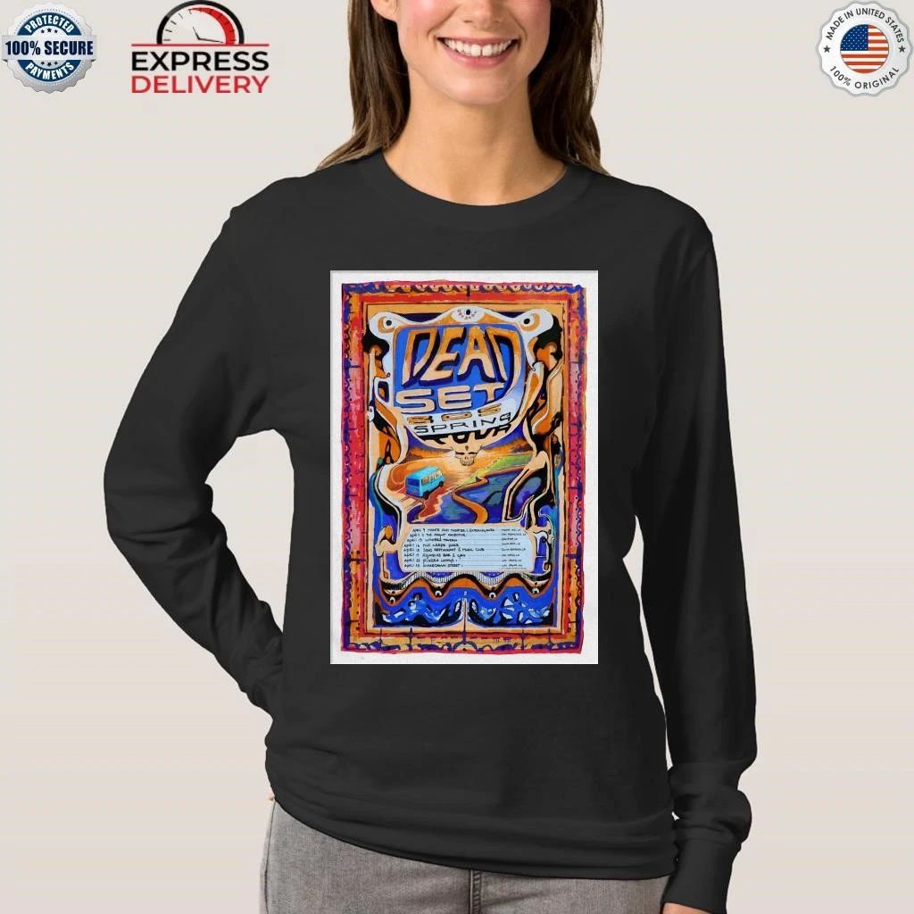 Dead Set 805 Spring Tour 26 Shirt
