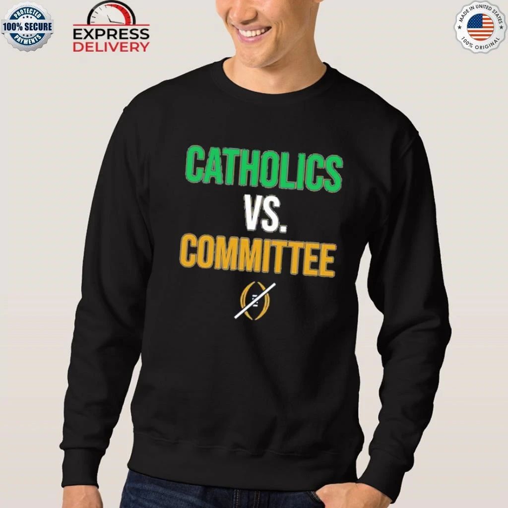Fighting Irish Catholics vs Committee Shirt