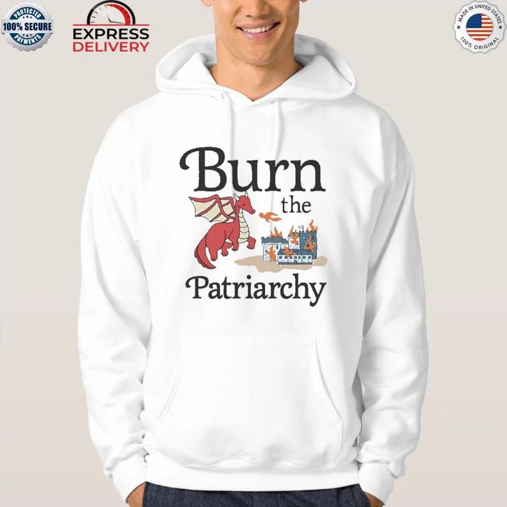 Burn the Patriarchy Shirt