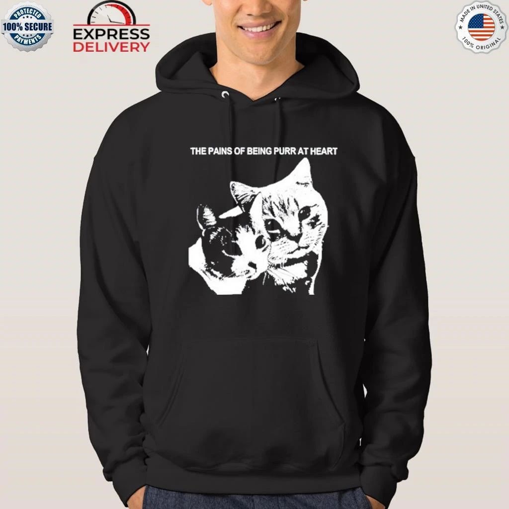 The Pains Of Being Purr At Heart Cat Shirt