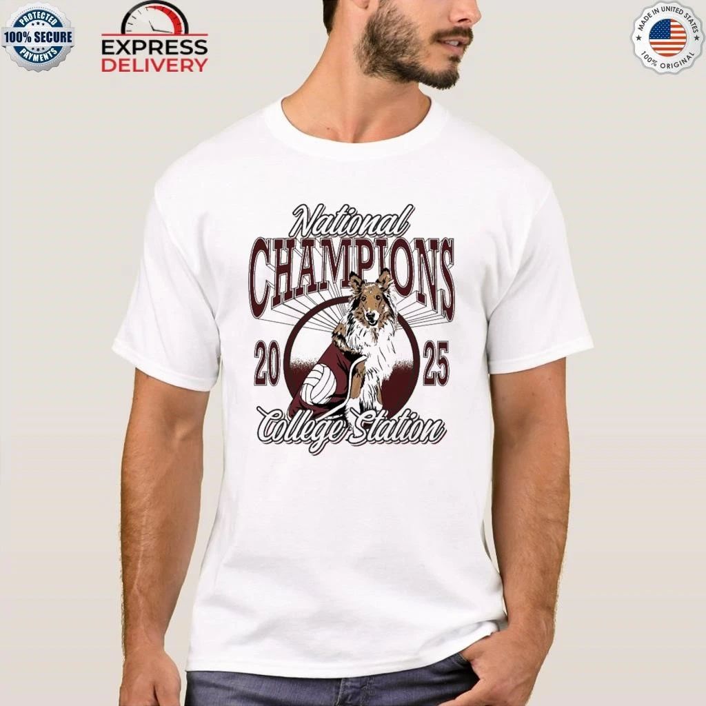 College Station Is A City Of Champions 2025 Shirt