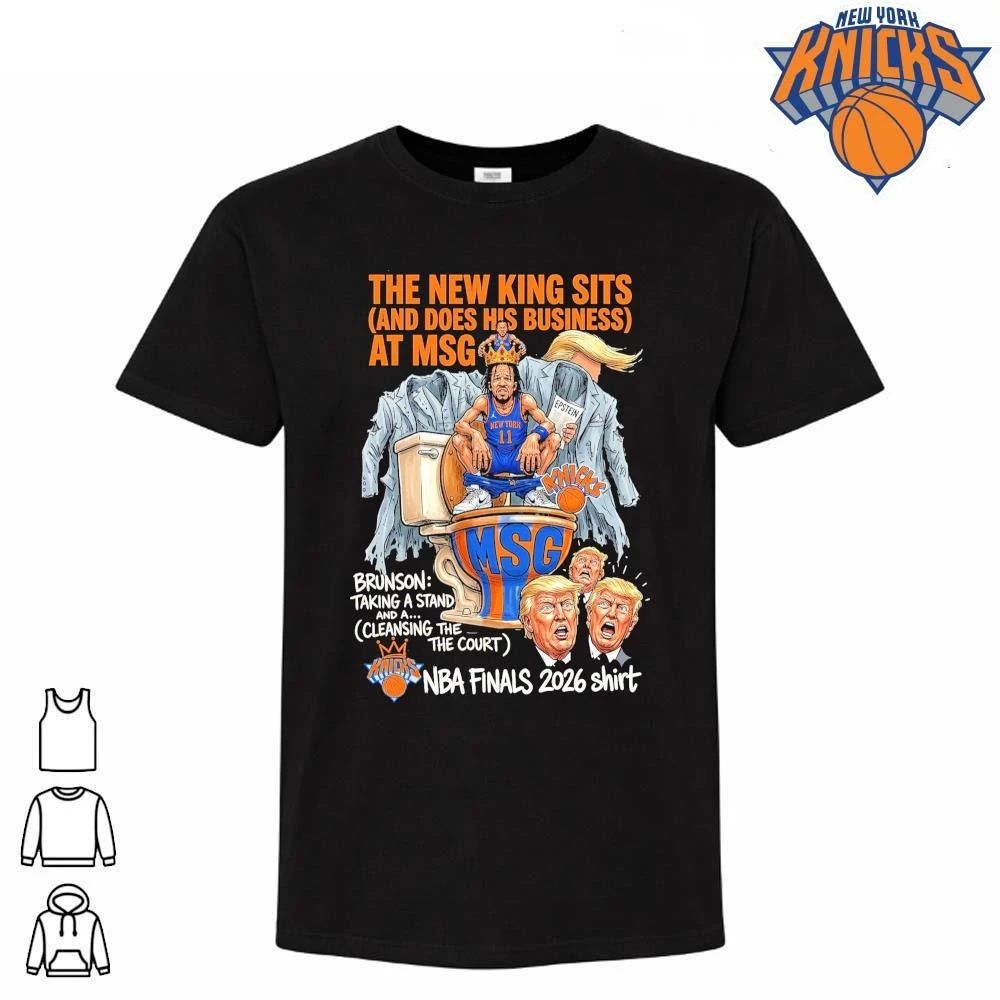 Jalen Brunson New York Knicks Donald Trump Toilet MSG The New King Sits Basketball Bootleg NBA Finals 2026 Shirt