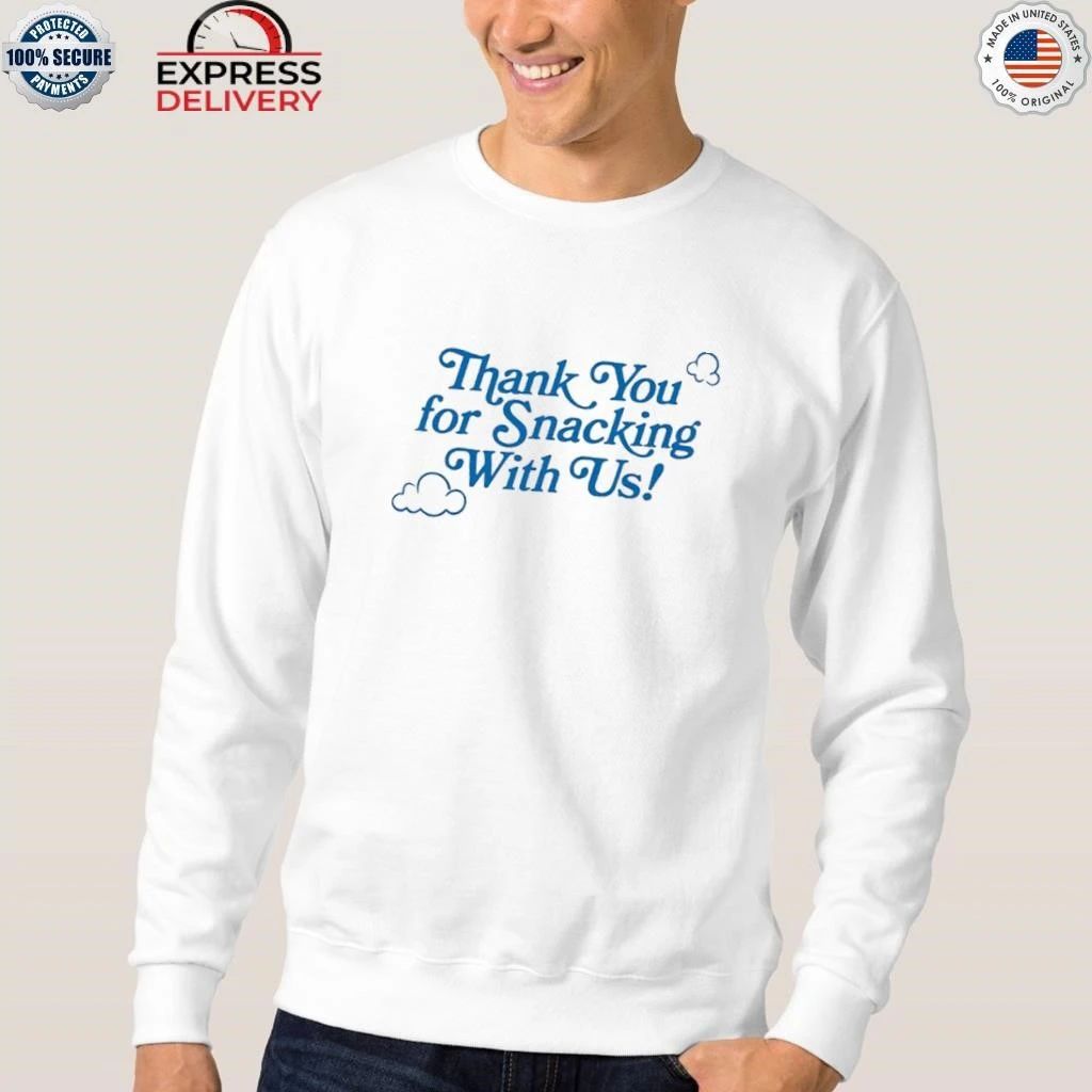 Khloe Kardashian Thank You for Snacking With Us Shirt