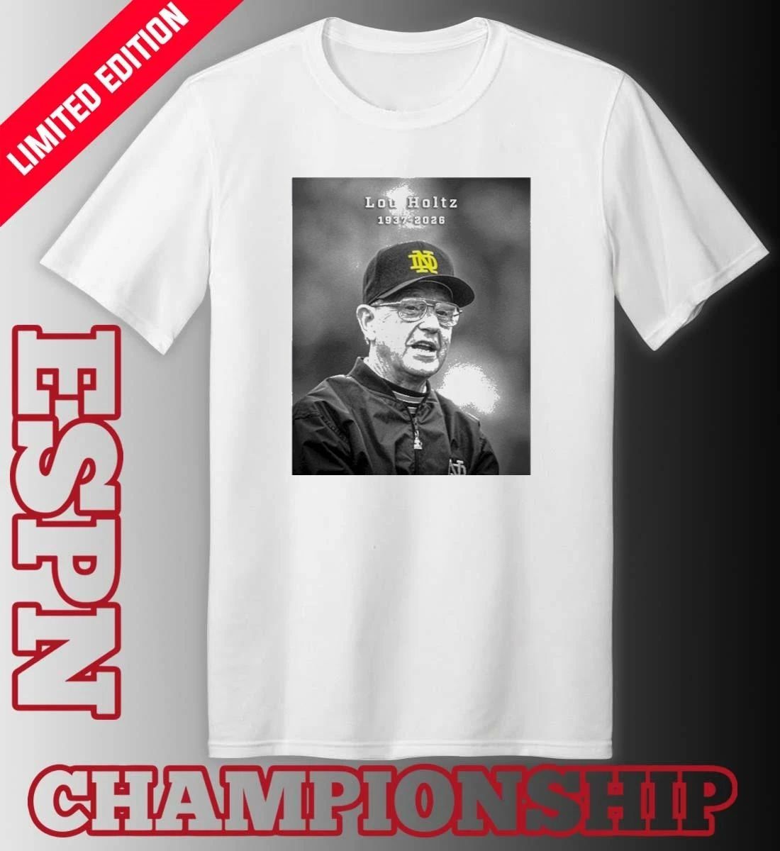 Legendary Notre Dame Coach Lou Holtz 1937-2026 Shirt