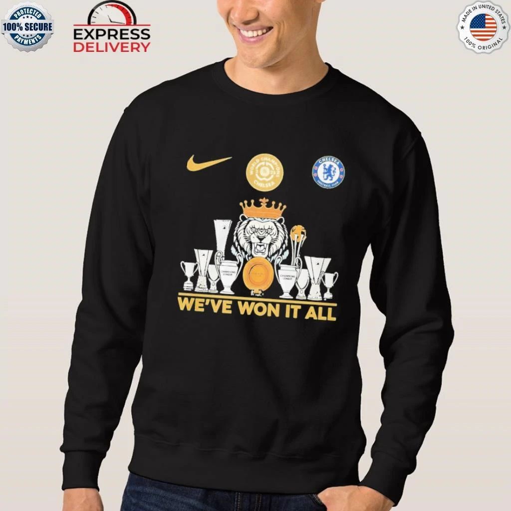 We’ve Won It All World Champions Chelsea Trophy Shirt