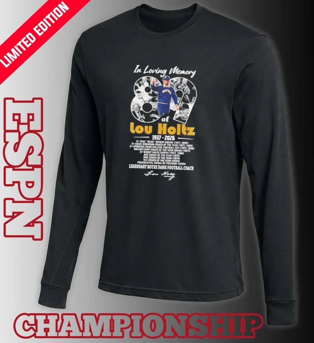 In Loving Memory Of Lou Holtz 1937 2026 Legendary Notre Dame Football Coach Signature Tribute Shirt