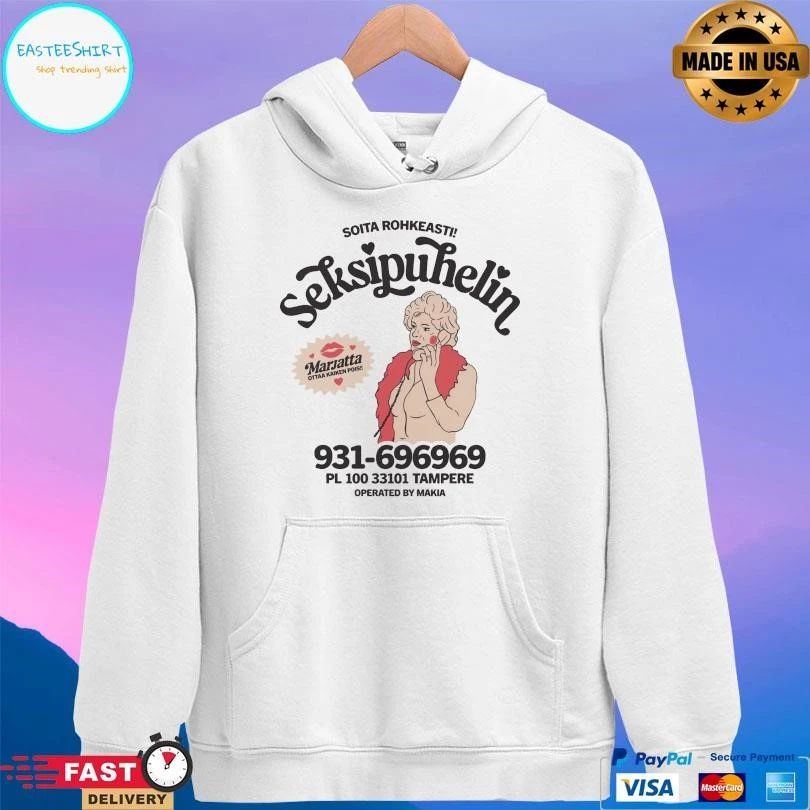 Soita Rohkeasti Seksipuhelin Marjatta Ottaa Kaiken Pois T-shirts