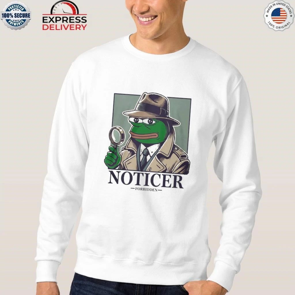 Noticer Pepe Forbidden Shirt