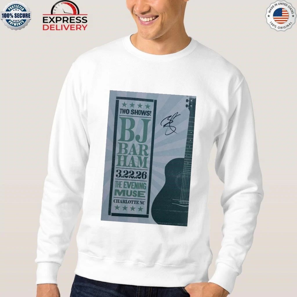 Mar 22, 2026 BJ Barham The Evening Muse Charlotte, NC Shirt
