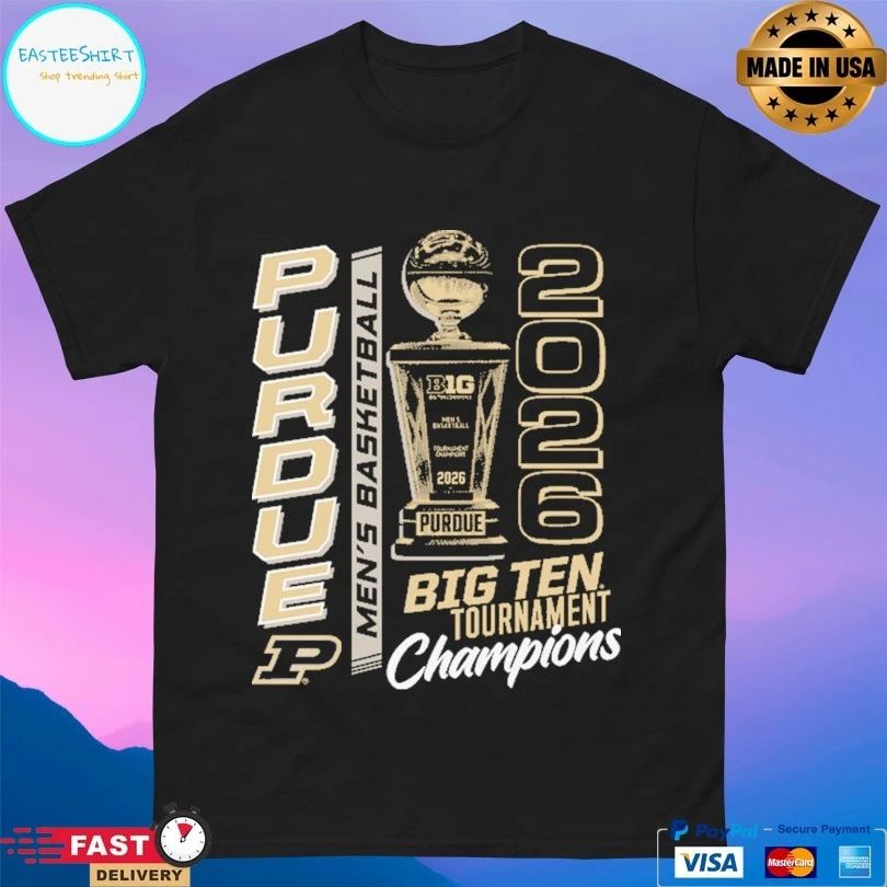 Purdue Boilermakers Men’s Basketball Big Ten Tournament Champions 2026 T-shirts