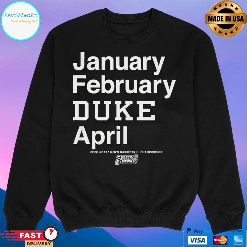 Blue Devils January February Duke April 2026 Ncaa Men’s Basketball Championship March Madness T-shirts