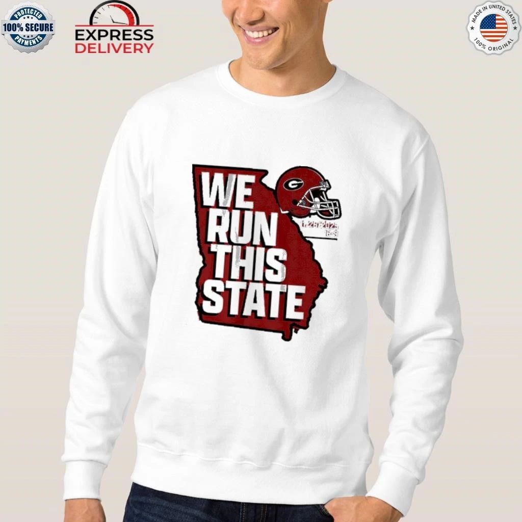 Georgia Football We Run This State 2025 Shirt