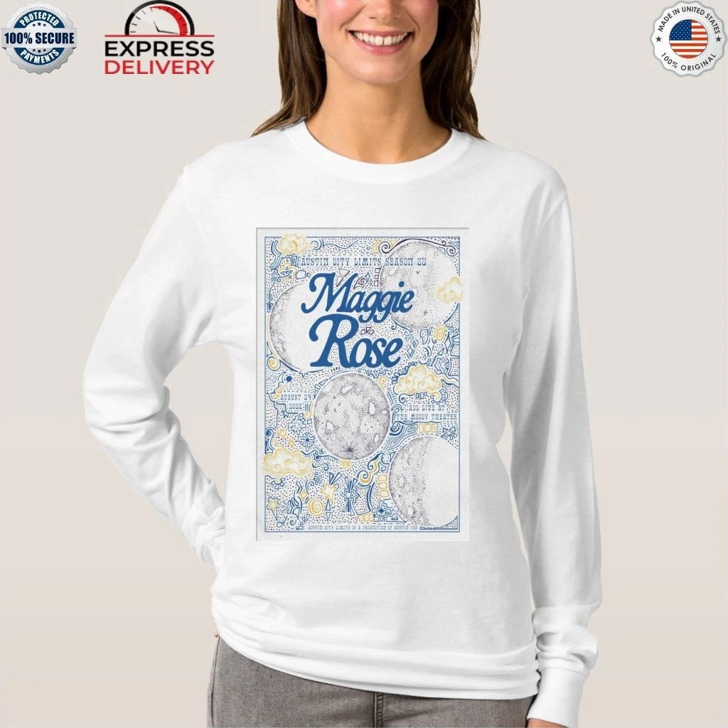 Maggie Rose Austin TX 8 24 2206 Shirt