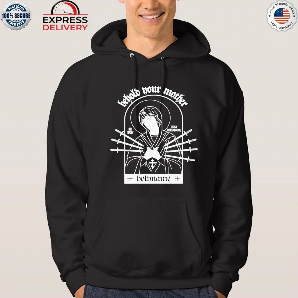 Holyname Behold Your Mother Swords 2025 Shirt