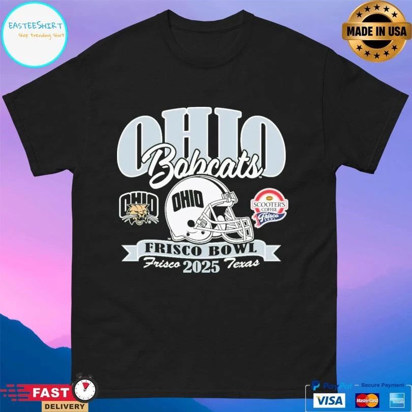 Ohio Bobcats Football 2025 Frisco Bowl Frisco Texas 2025 T-shirts