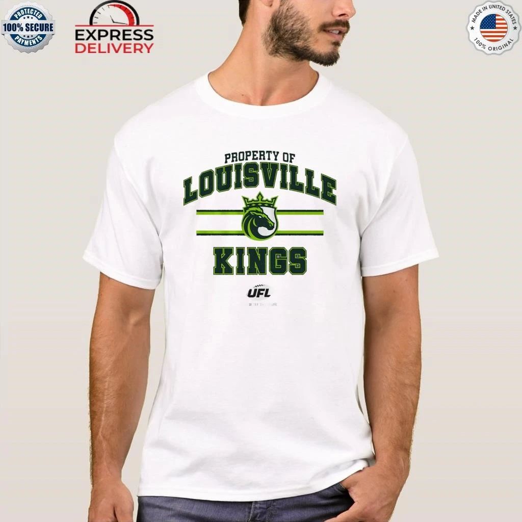 Property of Louisville Kings Shirt