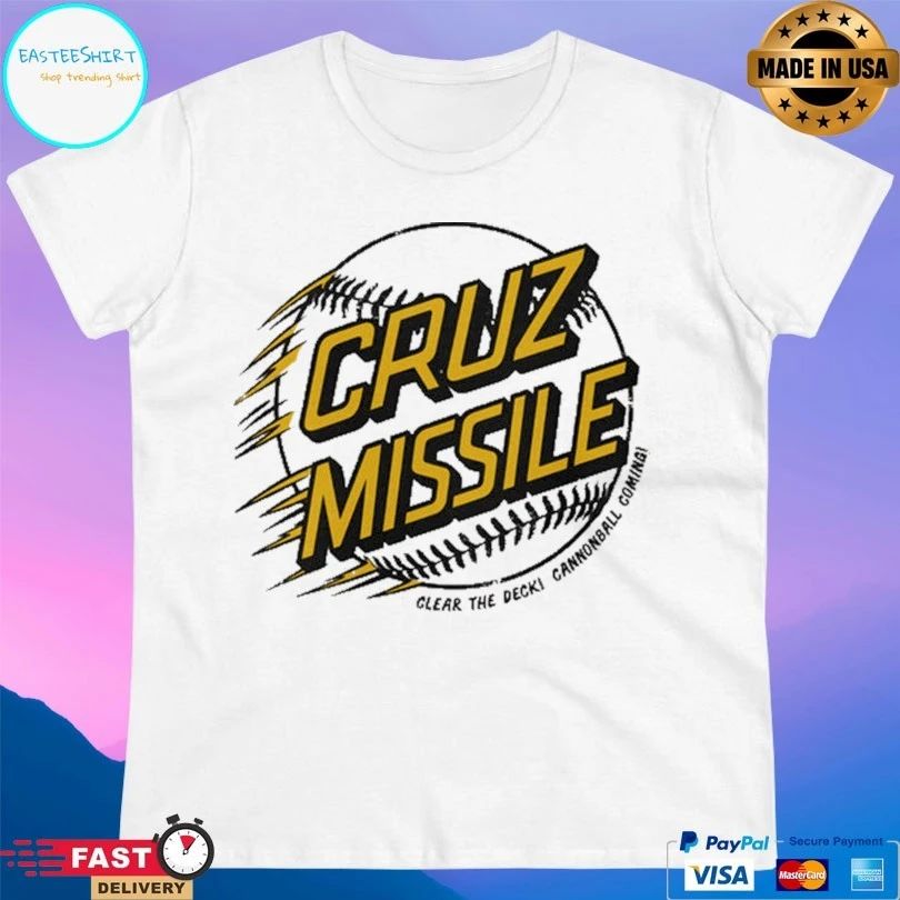 Cruz Missile Clear The Deck Cannonball Coming T-shirt