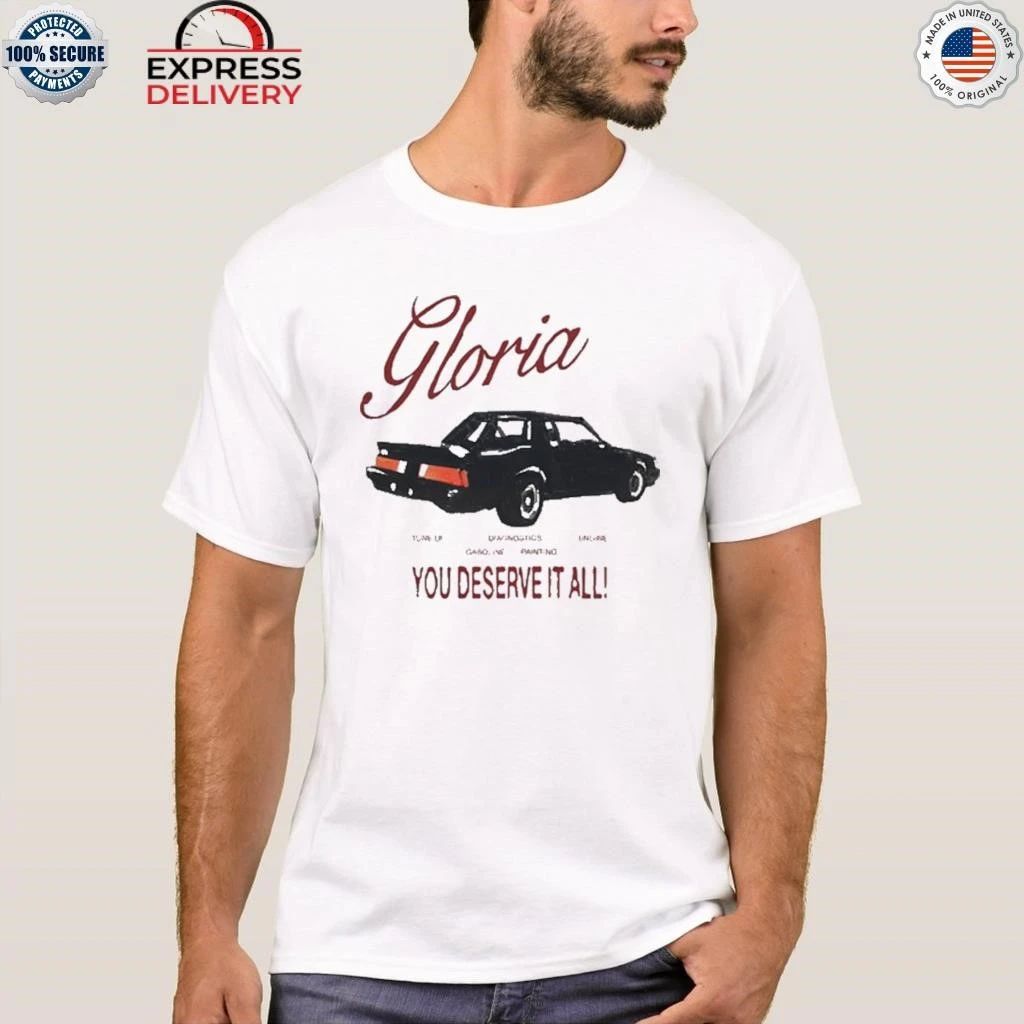 Kendrick Lamar Gloria Auto Body You Deserve It All Shirt