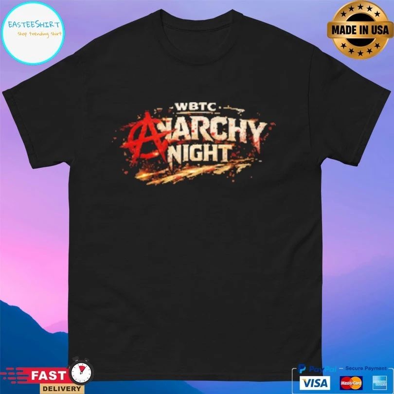 Rebeliouslly Tatted WBTC Anarchy Night T-shirts