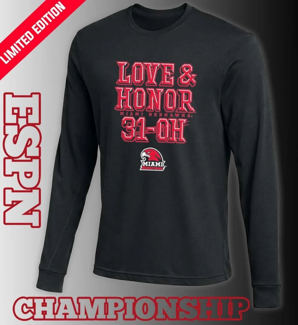 Miami RedHawks Basketball Love & Honor 31-OH Shirt