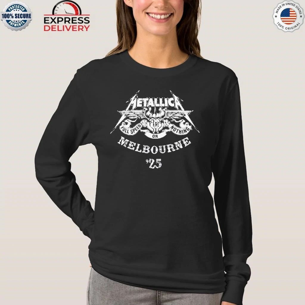 Metallica M72 Melbourne Full Speed Or Nothing Show On November 8 2025 Shirt