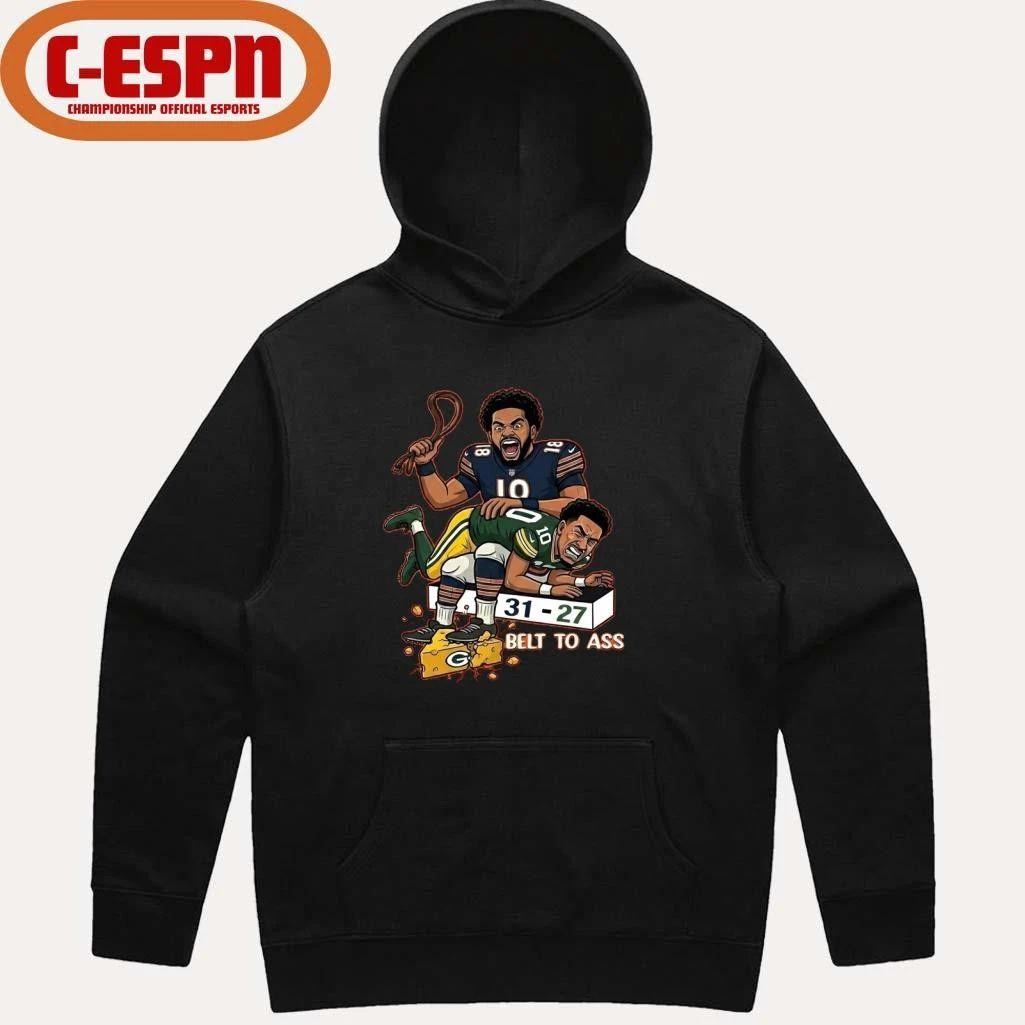 Caleb Williams Belt To Ass 31-27 Green Bay Packers T-Shirt
