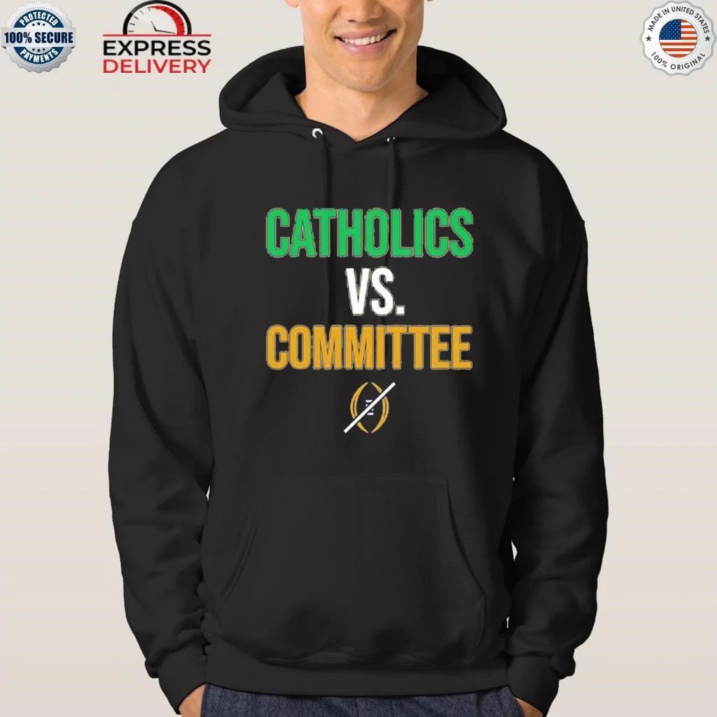 Fighting Irish Catholics vs Committee Shirt