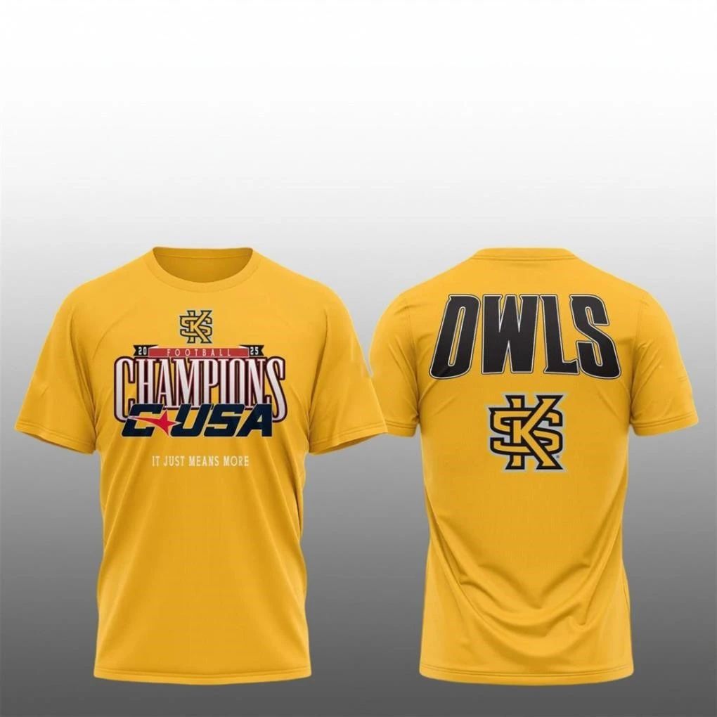 Kennesaw State Owls C-USA Champions 2025 It Just Means More Shirt