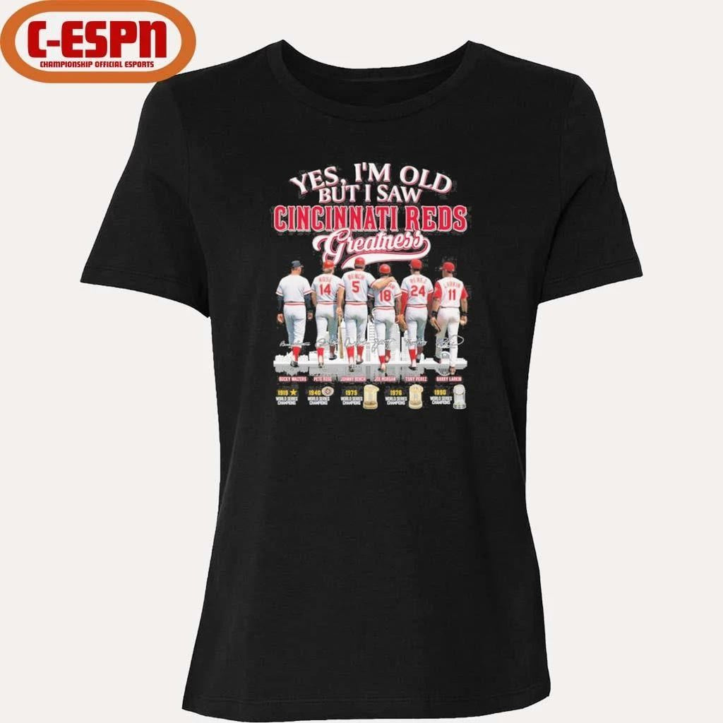 Yes, I’m Old But I Saw Cincinnati Reds Legends Greatness T-Shirt
