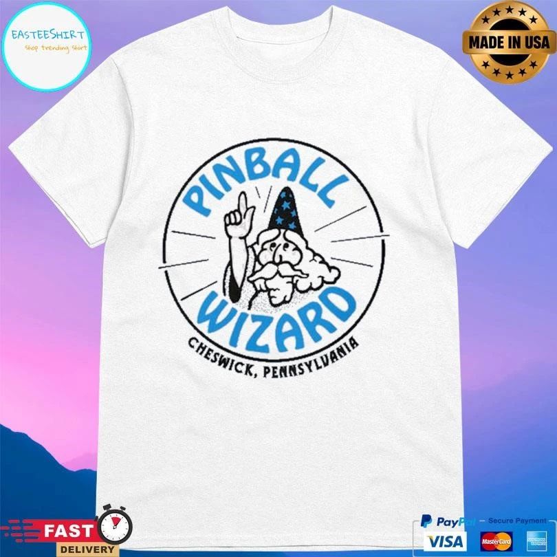 Pinball Wizard Cheswick Pennsylvania T-shirts