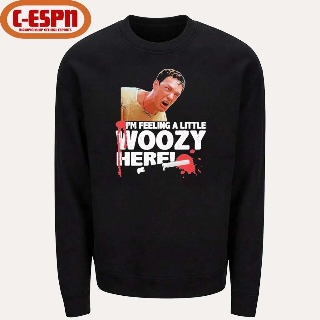 I’m Feeling A Little Woozy Here Shirt