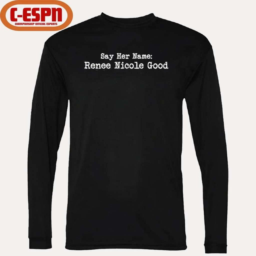 Say Her Name Renee Nicole Good T-Shirt