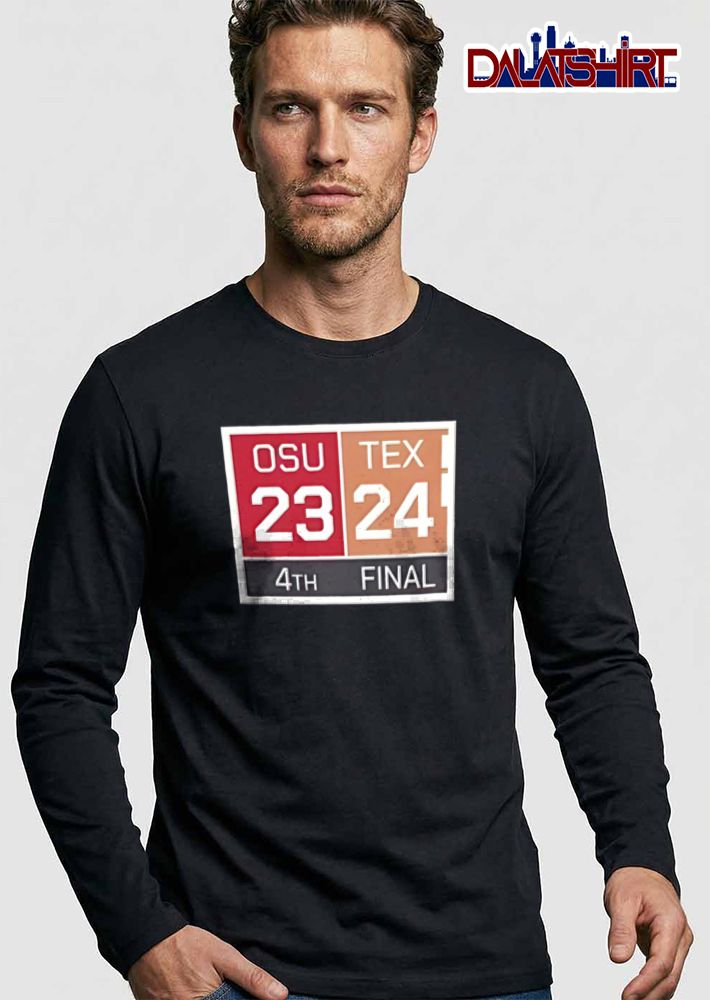 Osu 23 Tex 24 4th Final Red Burnt Orange Scoreboard Box Frame shirt