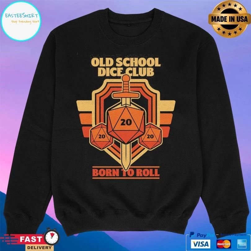 Old School Dice Club Born To Roll T-shirts